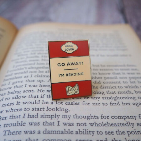 Go Away I'm Reading | Book Lover Enamel Pin