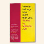 No One Belongs Here More Than You