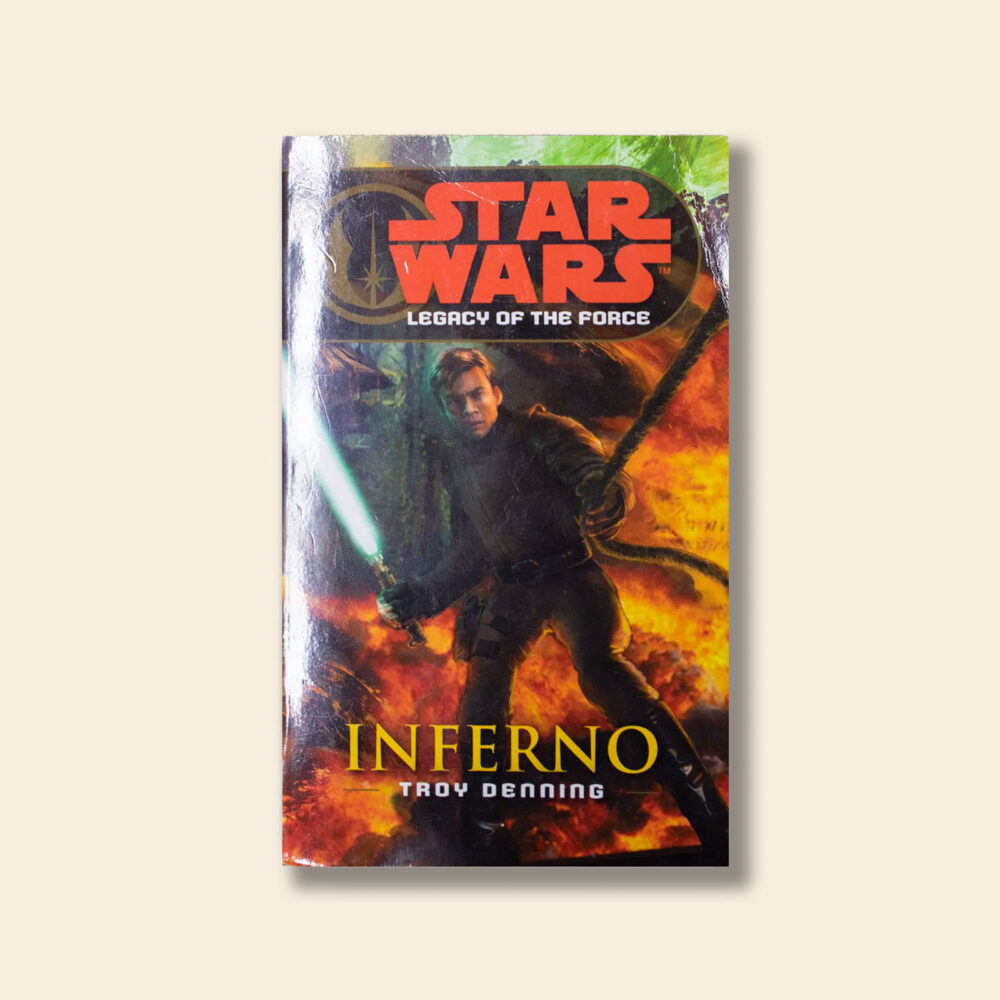 Legacy of the Force: Inferno | Star Wars