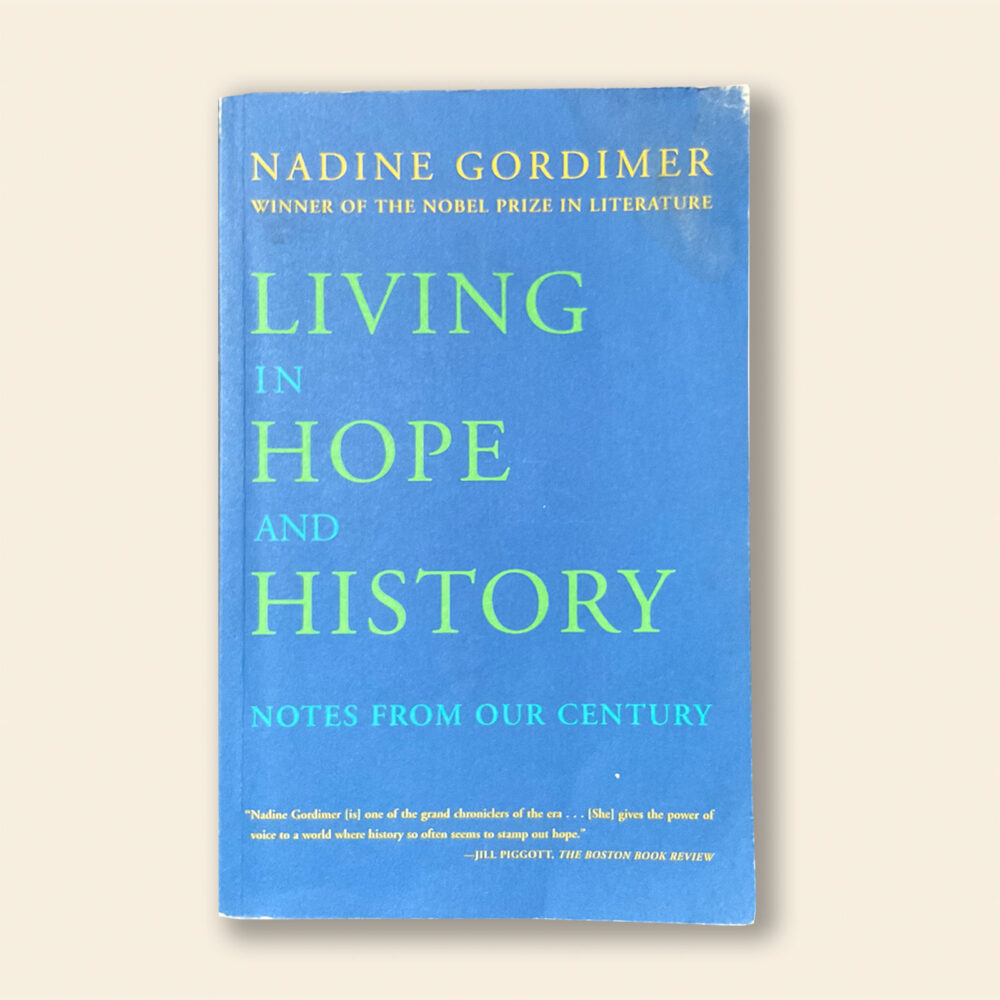 Living in Hope and History: Notes from Our Century